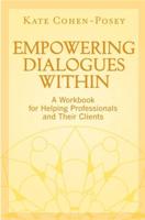 Empowering Dialogues Within