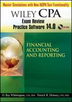 Wiley CPA Examination Review Practice Software 14.0 Financial Accounting and Reporting