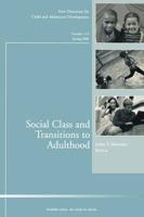 Social Class and Transitions to Adulthood