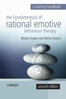 The Fundamentals of Rational Emotive Behaviour Therapy
