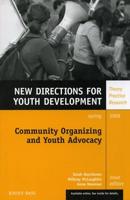 Community Organizing and Youth Advocacy