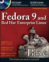 Fedora 9 and Red Hat Enterprise Linux Bible