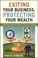 Exiting Your Business, Protecting Your Wealth