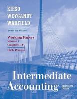 Working Papers, Volume I (Chapters 1-14) to Accompany Intermediate Accounting