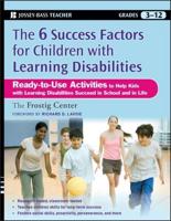 The 6 Success Factors for Children With Learning Disabilities