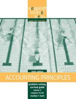 Problem Solving Survival Guide, Volume II, Chs. 13-26 to Accompany Accounting Principles, 9th Edition