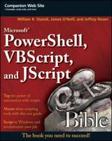 Microsoft PowerShell, VBScript, and JScript Bible