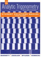 Analytic Trigonometry With Applications, Tenth Edition