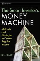 The Smart Investor's Money Machine
