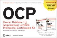 OCP Oracle Database 11G Administrator Certified Professional Certification Kit