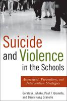 Suicide, Self-Injury, and Violence in the Schools