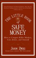 The Little Book of Safe Money