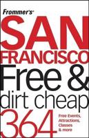 San Francisco Free & Dirt Cheap