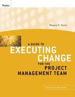 Executing Change in the Organization