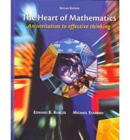 Heart of Mathematics, Student Text With Manipulative Kit