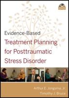 Evidence-Based Treatment Planning for Posttraumatic Stress Disorder DVD