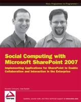 Social Computing With Microsoft SharePoint 2007