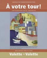 A Votre Tour!, Instructor's Annotated Edition