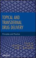 Transdermal and Topical Drug Delivery