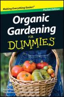 Organic Gardening For Dummies®