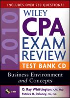 Wiley CPA Exam Review 2010 Test Bank CD - Business Environment and Concepts
