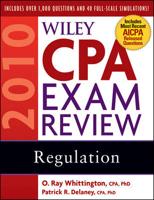 Wiley CPA Exam Review 2010. Regulation