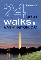 24 Great Walks in Washington D.C