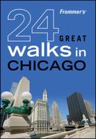 24 Great Walks in Chicago