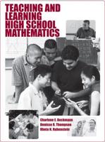 Teaching and Learning High School Mathematics