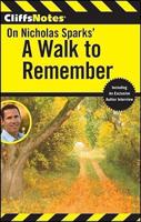 CliffsNotes on Nicholas Sparks' A Walk to Remember