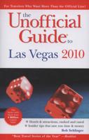 The Unofficial Guide to Las Vegas 2010