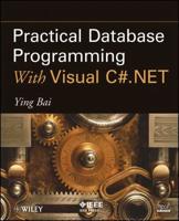 Practical Database Programming With Visual C# .NET