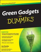 Green Gadgets for Dummies