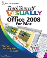 Teach Yourself Visually Microsoft Office 2008 for Mac
