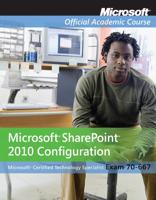 70-677 Microsoft Office SharePoint 2010 Configuration