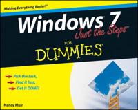 Windows 7, Just the Steps for Dummies