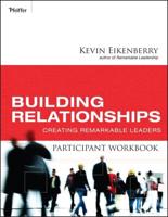 Building Relationships. Participant Workbook