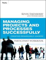 Managing Projects and Processes Successfully. Participant Workbook