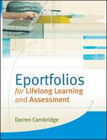 E-Portfolios for Lifelong Learning and Assessment