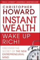 Instant Wealth-Wake Up Rich!