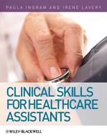Clinical Skills Fot Healthcare Assistants