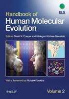Handbook of Human Molecular Evolution