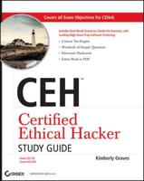 CEH, Certified Ethical Hacker Study Guide