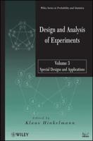 Design and Analysis of Experiments. Volume 3