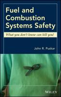 Fuel and Combustion Systems Safety