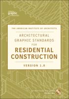 Architectural Graphic Standards for Residential Construction 1.0 CD-ROM