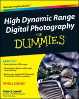 High Dynamic Range Digital Photography for Dummies
