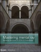 Mastering Mental Ray