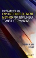 Introduction to the Explicit Finite Element Method for Nonlinear Transient Dynamics