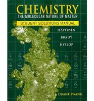 Chemistry, Sixth Edition. Student Solutions Manual